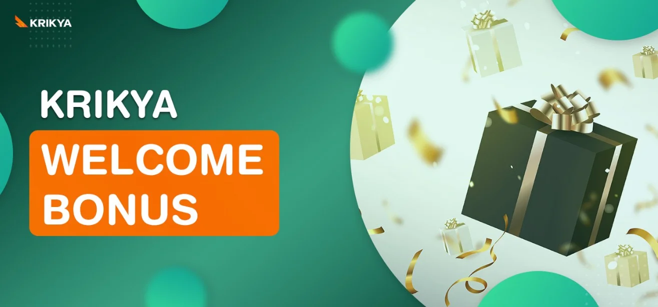 Krikya Welcome Bonus